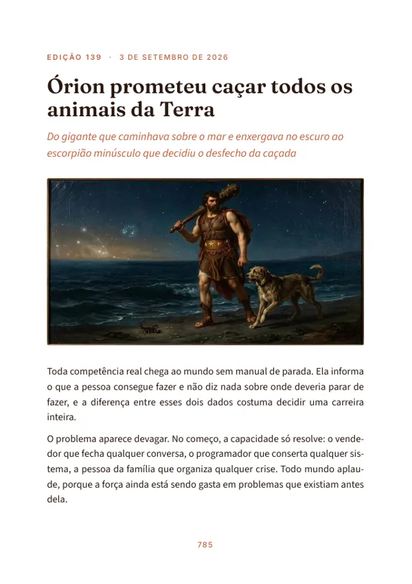 Página 785 do volume: abertura da edição 139, Órion prometeu caçar todos os animais da Terra